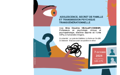 Séminaire / Webinaire à destination des professionnels : « Adolescence, secret de famille et transmission psychique transgénérationnelle »